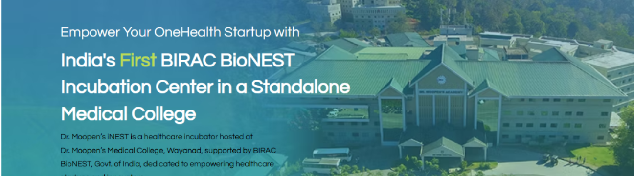 Dr. Moopen's iNEST | BioNEST Incubation Centre